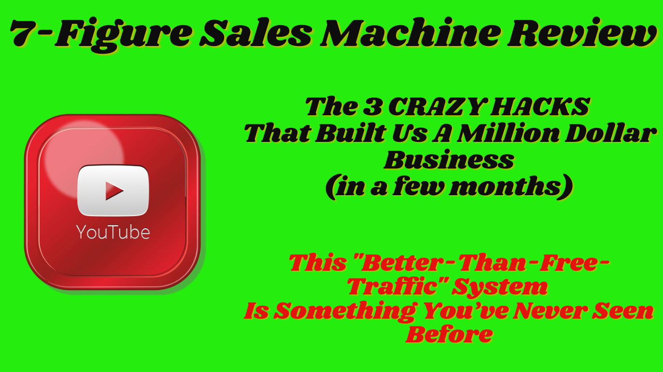 7-Figure Sales Machine